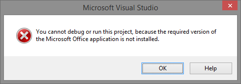 Screenshot of Visual Studio showing an error saying the required version of Office is not installed.
